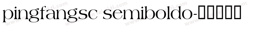 pingfangsc semiboldo字体转换